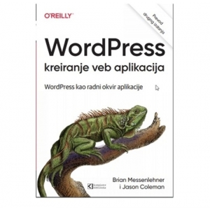 WordPress kreiranje veb aplikacija, Brian Messenlehner, Jason Coleman