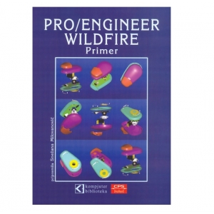 Pro/engineer wildfire - primer, PTC