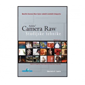 Camera RAW studijske tehnike (kolorna knjiga), Charlotte K. Lowrie
